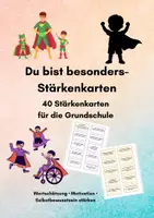 Vorschau - Fördermaterial/Inklusion - 40 Stärkenkarten für die Grundschule | Deine Superkraft – Wertschätzung & Motivation für Kinder - Deckblatt