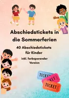 Vorschau - Fördermaterial/Inklusion - 40 Abschiedstickets in die Sommerferien | Lustige Feriengrüße für die Grundschule - Deckblatt