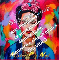 Aperçu - Préparation de séquence / Séquence complète - Le surréalisme - Arts Plast. 4/3è VIDEO Borderline - Page de couverture