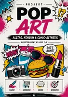 Vorschau - Unterrichtsreihen - Pop Art – Alltag, Konsum und Comic-Ästhetik (Kunstprojekt für die Klassen 7–9) - Deckblatt