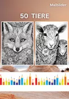 Vorschau - Spiele - 50 Tiere Malbilder - Ausmalbilder für jedes Alter - Deckblatt