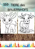 Vorschau - Mal- und Bastelvorlagen - 110 Bauernhoftiere Malbilder - Ausmalbilder für Kinder - Deckblatt