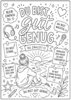 Vorschau - Mal- und Bastelvorlagen - Du bist gut genug Ausmalbilder - Seite 1