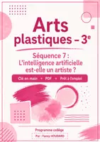 Aperçu - Feuilles d'exercices - Sequence Arts Plastiques 3eme - Art et IA - Page de couverture