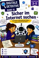 Vorschau - Stundenentwürfe - Künstliche Intelligenz Digitale Detektive Band 10 KI Sicher im Internet suchen - Deckblatt