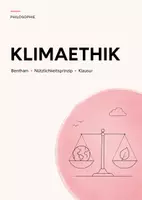 Vorschau - Arbeitsblätter - Philosophie-Klausur Q-Phase: Klimaethik & Nützlichkeitsprinzip bei Bentham inkl. EWH - Deckblatt