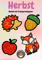 Vorschau - Mal- und Bastelvorlagen - Jahreszeiten Fensterbilder: Basteln mit Transparentpapier (Ab Klasse 1) - Seite 1