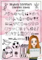 Vorschau - selbst erstellte Schriftarten - Dingbats-Schriftart: Lehrerlie's Schooly - Deckblatt