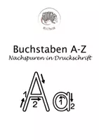Vorschau - Arbeitsblätter - Buchstaben nachspuren A-Z in Druckschrift mit Anregungen zur Nutzung - Deckblatt