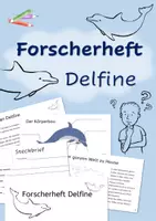 Vorschau - Unterrichtsreihen - Forscherheft zum Thema Delfine - Deckblatt