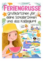 Vorschau - Mal- und Bastelvorlagen - Feriengrüße Sommerferien - Basteln oder kleine Geschenke in der Grundschule - Deckblatt