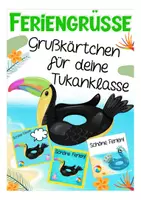 Vorschau - Mal- und Bastelvorlagen - Feriengrüße Tukan - Deckblatt