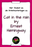 Vorschau - Arbeitsblätter - Aufgaben und Text zu Hemingways Cat in the rain - Deckblatt