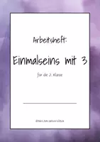 Vorschau - Arbeitsblätter - Dreierreihe Arbeitsheft: Einmaleins mit 3 - Deckblatt