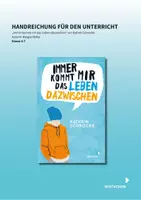 Vorschau - Arbeitsblätter - Unterrichtsmaterial zu dem Jugendbuch "Immer kommt mir das Leben dazwischen" - Deckblatt