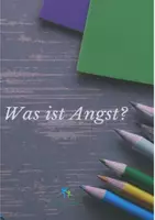 Vorschau - Arbeitsblätter - Was ist eigentlich Angst? Aufgaben und Lösungen - Deckblatt