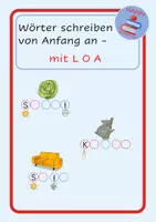 Vorschau - Arbeitsblätter - Wörter schreiben von Anfang an - mit LOA (Lola - Einstern) - Deckblatt