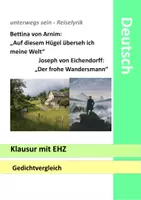 Vorschau - Klassenarbeiten - Gedichtvergleich - unterwegs sein - Klausur mit EHZ - Reiselyrik Eichendorff Der frohe Wandersmann - Deckblatt