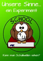 Vorschau - Stundenentwürfe - Kann man Schallwellen sehen? Noch ein Experiment zum Thema Hören - Seite 2