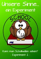 Vorschau - Stundenentwürfe - Kann man Schallwellen sehen? Noch ein Experiment zum Thema Hören - Seite 3