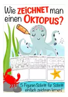 Vorschau - Arbeitsblätter - Wie zeichnet man einen Oktopus? Einfache Figuren zeichnen - Kunst - Deckblatt