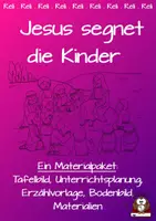Vorschau - Stundenentwürfe - Materialpaket Jesus segnet die Kinder - Deckblatt