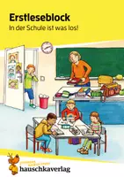 Vorschau - Arbeitsblätter - Erstleseblock - In der Schule ist was los! - Deckblatt