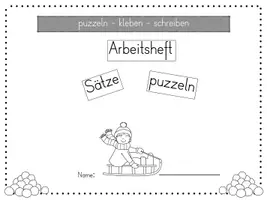 Vorschau - Arbeitsblätter - ☃️ WINTER I einfache Sätze schreiben I puzzeln - Seite 1