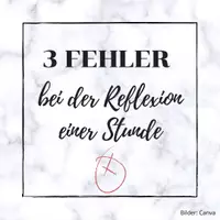 Vorschau - Stundenentwürfe - 3 Fehler bei der Reflexion einer Stunde: Übersicht - Deckblatt