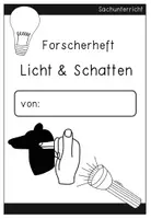 Vorschau - Unterrichtsreihen - Licht und Schatten Forscherheft mit vielen Experimenten für den Sachunterricht - Seite 1