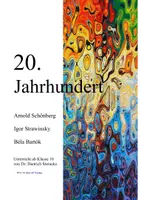 Vorschau - Stundenentwürfe - Das 20. Jahrhundert: Schönberg, Strawinsky, Bartok - Deckblatt