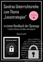 Vorschau - Unterrichtsreihen - Sandras Unterrichtsreihe zum Thema Lesestrategien (zum Spion in 6 Lektionen) 3-fach differenziert - Deckblatt