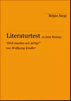 Vorschau - Arbeitsblätter - Literaturtest zu "Dich machen wir fertig!" von Wolfgang Kindler - Deckblatt