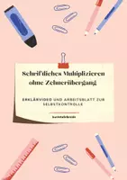 Vorschau - Arbeitsblätter - Homeschooling - Schriftlich Multiplizieren ohne ZÜ (inkl. Video) - Deckblatt