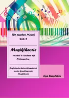 Vorschau - Arbeitsblätter - Musiktheorie: Modul 5 - Rechnen mit Notenwerten - Deckblatt