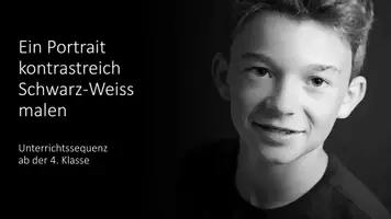 Vorschau - Unterrichtsreihen - Portrait Schwarz-Weiss malen Unterrichtssequenz - Deckblatt