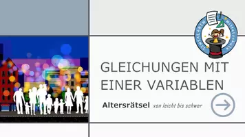 Vorschau - Interaktives Material - Gleichungen mit einer Variablen: Interaktives Quiz (Altersrätsel) - Seite 1