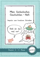 Vorschau - Arbeitsblätter - Mein fantastisches Geschichtenheft Impulse für kreatives Schreiben - Deckblatt