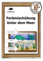 Vorschau - Arbeitsblätter - Unter dem Meer Farbmischübung - Deckblatt