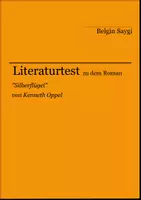 Vorschau - Arbeitsblätter - Literaturtest zu "Silberflügel" von Kenneth Oppel - Deckblatt
