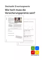 Vorschau - Arbeitsblätter - Erarbeitung Erwartungswert: Wie hoch muss die Versicherungsprämie sein? - Deckblatt