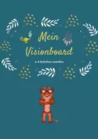 Vorschau - Präsentationen/Tafelbilder - Mein Visionboard - in 4 Schritten erstellen - Deckblatt