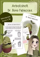 Vorschau - Arbeitsblätter - Die Chroniken des Dr. Bono Fabaceae - Bohnenprojekt - Deckblatt