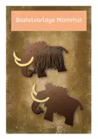 Vorschau - Mal- und Bastelvorlagen - Bastelvorlage Mammut - Deckblatt