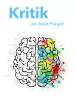 Vorschau - Arbeitsblätter - Kritik an Jean Piaget - Arbeitsblatt & Video - Deckblatt