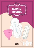 Vorschau - selbst erstellte Cliparts/Grafiken - Cliparts zur Monatshygiene (Menstruationshygiene) - Deckblatt