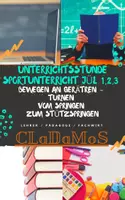 Vorschau - Stundenentwürfe - Unterrichtsstunde Sport Grundschule Berlin 1,2,3 - Vom Springen zum Stützspringen (Bewegen an Geräten, Turnen) - Deckblatt