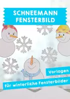 Vorschau - Mal- und Bastelvorlagen - Schneemann-Fensterbild Bastelvorlagen - Deckblatt