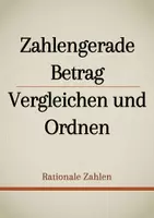 Vorschau - Präsentationen/Tafelbilder - Tafelbilder - Zahlengerade, Betrag einer Zahl, Vergleichen und Ordnen - Deckblatt