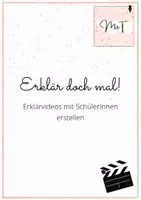 Vorschau - Arbeitsblätter - Erstellung von Erklärvideos - Deckblatt